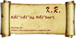 Kőrösy Róbert névjegykártya